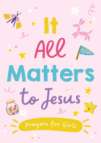 It ALL Matters to Jesus